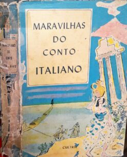 Maravilhas do Conto Italiano - Edgard Cavalheiro 2ª Ed.