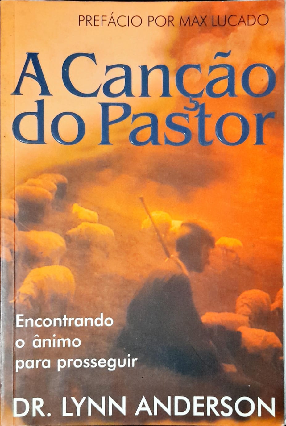 O Bom Pastor - Max Lucado