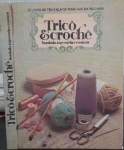 Artesanato - Tricô e Crochê Bordado Tapeçaria e Costura