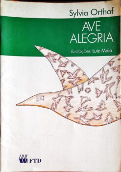 Ave Alegria - Sylvia Orthof