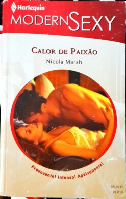 Calor de Paixão - Nicola Marsh Moderns Sexy 44