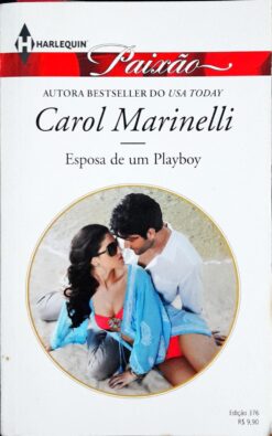 Esposa de um Playboy - Carol Marinelli Harlequin Paixão 376