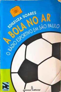 A Bola no Ar - Edileuza Soares