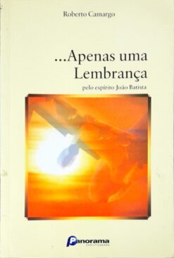 ...Apenas uma Lembranca - Roberto Camargo