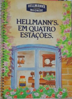 Culinária Hellmanns Em Quatro Estações
