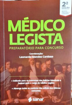 Médico Legista Preparatório para Concurso 2ª Edição