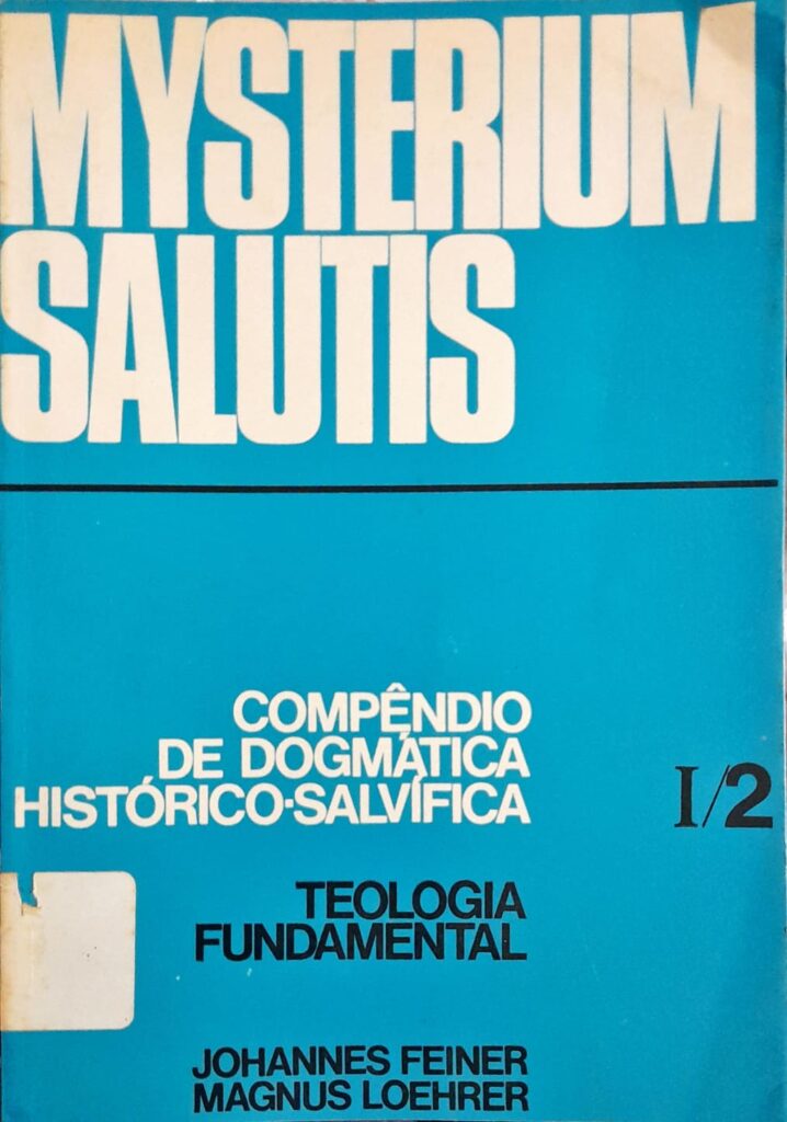 Mysterium Salutis Compêndio De Dogmática Histórico Salvífica 1/2 ...