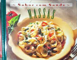 Culinária - Sabor Com Saúde Massas