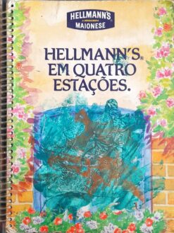 Hellmanns Em Quatro Estações