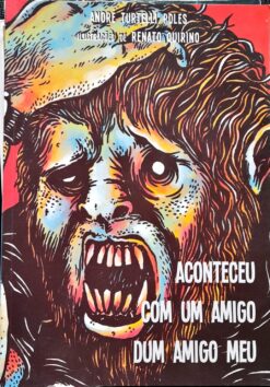 Aconteceu Com um Amigo Dum Amigo Meu