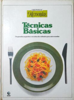 Curso Prático de Microondas - Técnicas Básicas