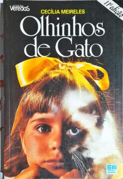 Olhinhos de Gato - Cecília Meireles 11ª Edição
