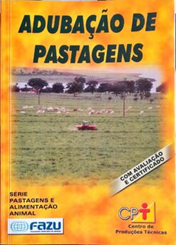 Adubação de Pastagens Série Pastagens e Alimentação