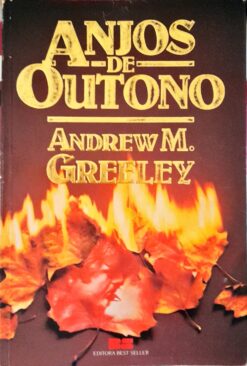Anjos de Outono - Andrew M. Greeley