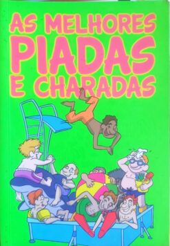 As Melhores Piadas e Charadas 2014