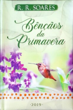 Bençãos da Primavera - R. R. Soares