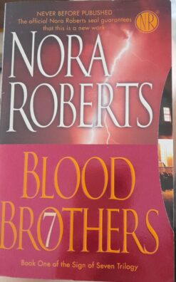 Blood Brothers  - Nora Roberts