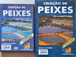 Criação de Peixes Com Dvd - Prof. José Eduardo A. Rasguido