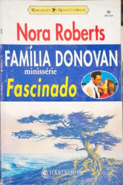 Fascinado - Nora Roberts Família Donovan 02