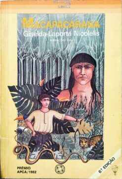 Macapacarana - Giselda Laporta Nicolelis 6ª Edição