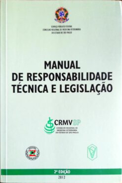 Manual de Responsabilidade Técnica e Legislação 2ª Edição