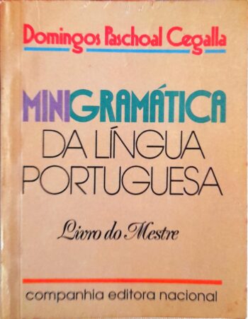 Minigramática Da Língua Portuguesa - Domingos Paschoal Cegalla - Higino ...