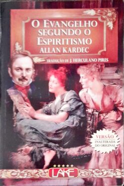 O Evangelho Segundo o Espirtitismo - Allan Kardec 71ª Edi.