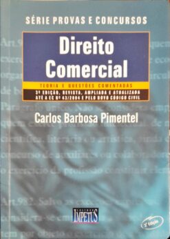 Direito Comercial - Série Provas e Concursos - 3ª Ed. 2004