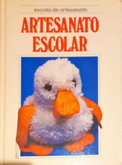 Escola de Artesanato - Artesanato Escolar