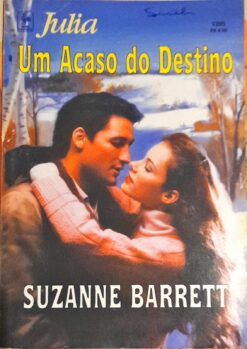 Um Acaso do Destino - Suzanne Barrett Julia