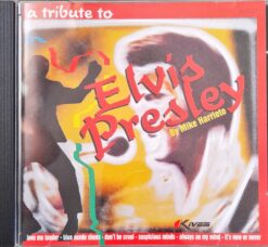 CD Original A Tribute To Elvis Presley By Mike Harrieto