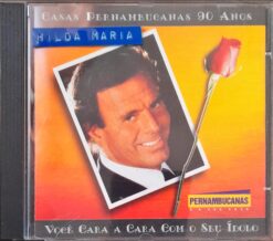 CD Original Casas Pernambucanas 90 Anos Julio Iglesias
