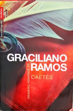Caetés - Graciliano Ramos 2009 Bestbolso