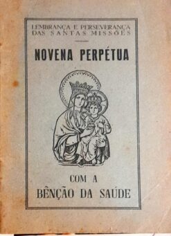 Novena Perpétua Com a Benção da Saúde