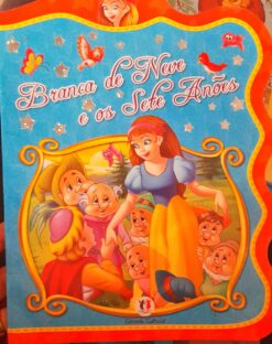 Branca de Neve e os Sete Anões - Ciranda Cultural 2010