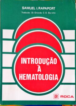 Introdução À Hematologia - Samuel I. Rapaport