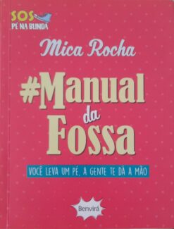 Manual da Fossa - Mica Rocha