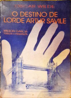 O Destino de Lorde Artur Savile - Oscar Wilde