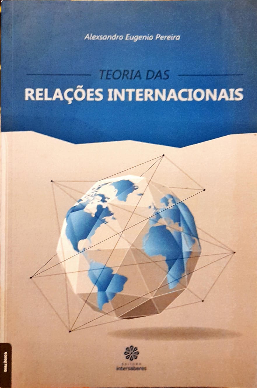 Teoria Das Relações Internacionais - Alexsandro Eugenio Pereira ...