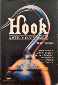 Hook a Volta do Capitão Gancho - Terry Brooks