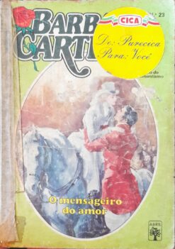 Mensageiro do Amor - Barbara Cartland 23