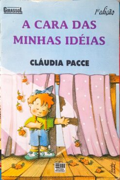 A Cara das Minhas Ideias - Claudia Pacce