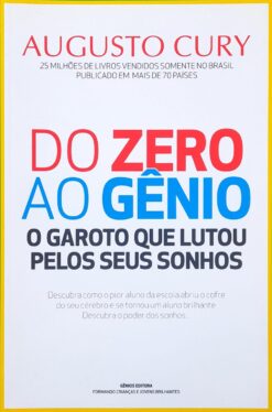 Do Zero ao Gênio - Augusto Cury