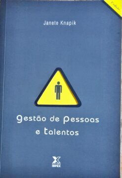 Gestão de Pessoas e Talentos - Janete Knapik 3ª Ed.