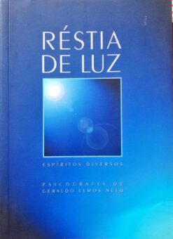 Restia de Luz -  Geraldo Lemos Neto
