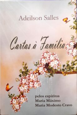 Cartas à Família - Adeilson Salles 2ª Ed.