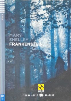 Frankenstein Hub Readers 4 - Mary Shelley Com Cd