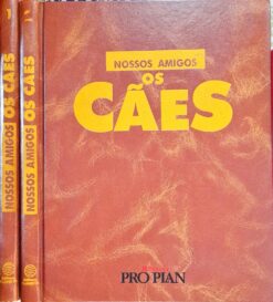 Coleção Nossos Amigos Cães 2 Volumes