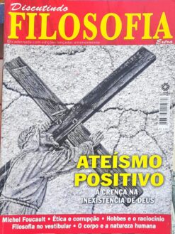 Discutindo Filosofia - Ateísmo Positivo
