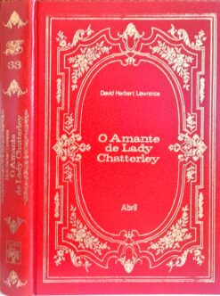 O Amante de Lady Chatterley - David Herbert Lawrence Imortais 33